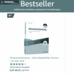 Amazon-Bestseller Mitarbeiterbindung: Die Rolle der Zielvereinbarung für Mitarbeiteridentifikation, Mitarbeiterbindung, Mitarbeiterloyalität und Mitarbeitermotivation